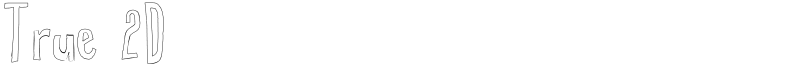 True 2D Font