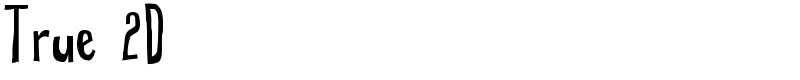 True 2D Font