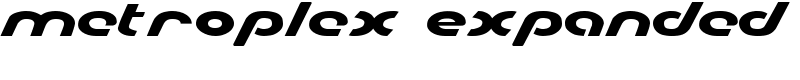 Metroplex Expanded Font