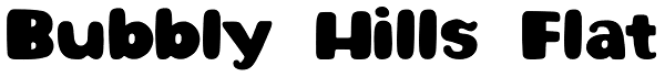 Bubbly Hills Flat Font