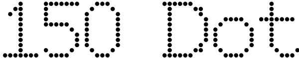 150 Dot Font