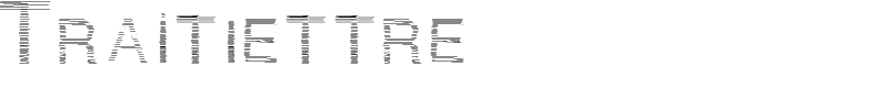 Traitlettre Font