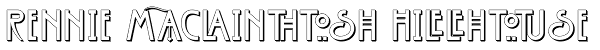 Rennie Mackintosh Hillhouse Font