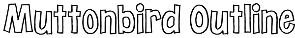 Muttonbird Outline Font
