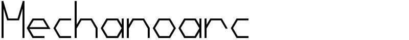 Mechanoarc Font