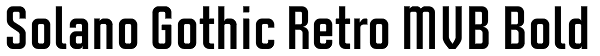 Solano Gothic Retro MVB Bold Font