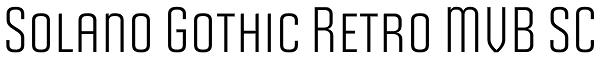 Solano Gothic Retro MVB SC Font