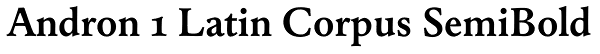 Andron 1 Latin Corpus SemiBold Font