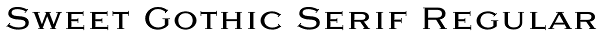 Sweet Gothic Serif Regular Font