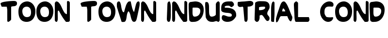Toon Town Industrial Cond Font