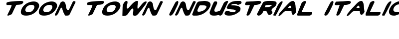 Toon Town Industrial Italic Font