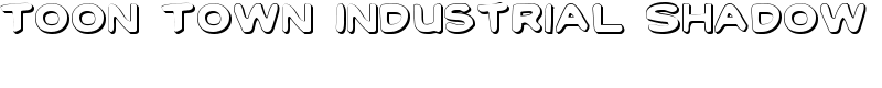 Toon Town Industrial Shadow Font