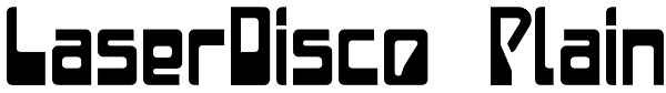 LaserDisco Plain Font
