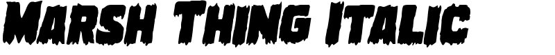 Marsh Thing Italic Font