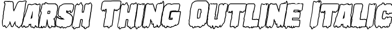 Marsh Thing Outline Italic Font
