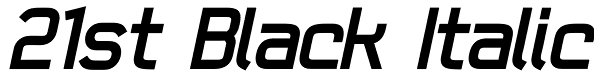 21st Black Italic Font