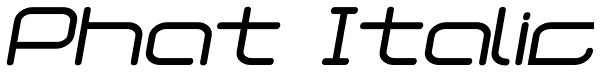 Phat Italic Font