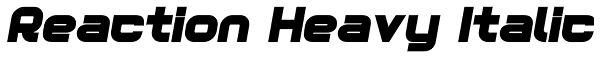 Reaction Heavy Italic Font