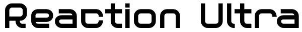 Reaction Ultra Font