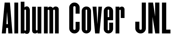 Album Cover JNL Font
