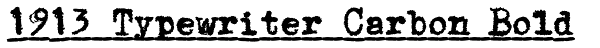 1913 Typewriter Carbon Bold Font