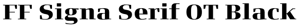 FF Signa Serif OT Black Font