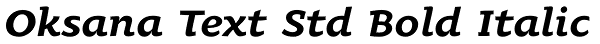 Oksana Text Std Bold Italic Font