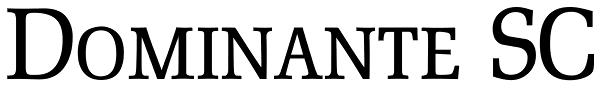 Dominante SC Font
