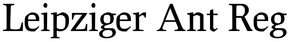Leipziger Ant Reg Font