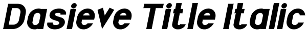 Dasieve Title Italic Font