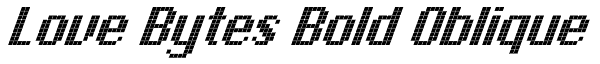 Love Bytes Bold Oblique Font