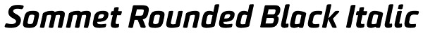 Sommet Rounded Black Italic Font