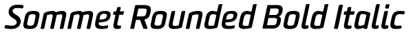 Sommet Rounded Bold Italic Font