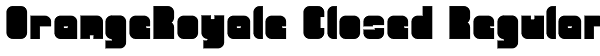 OrangeRoyale Closed Regular Font