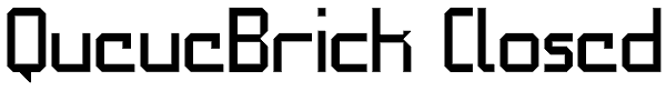 QueueBrick Closed Font