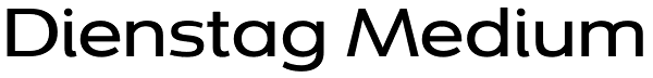 Dienstag Medium Font