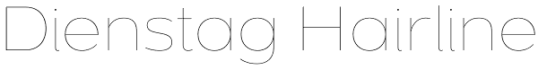Dienstag Hairline Font