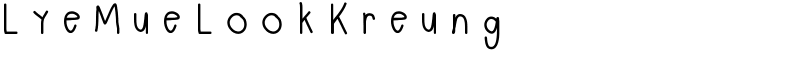 LyeMueLookKreung Font