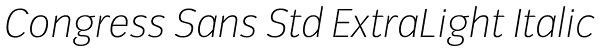 Congress Sans Std ExtraLight Italic Font