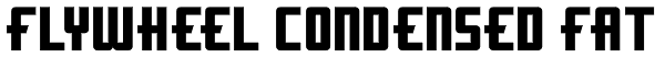 Flywheel Condensed Fat Font