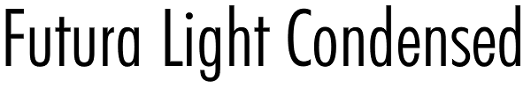 Futura Light Condensed Font