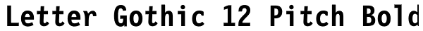 Letter Gothic 12 Pitch Bold Font