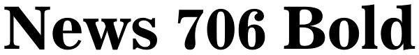 News 706 Bold Font