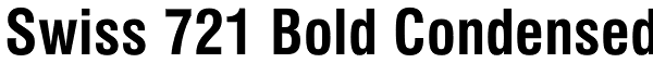 Swiss 721 Bold Condensed Font
