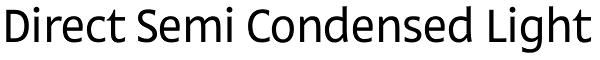 Direct Semi Condensed Light Font