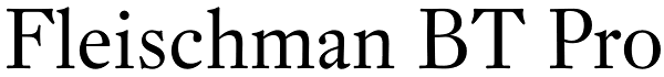 Fleischman BT Pro Font