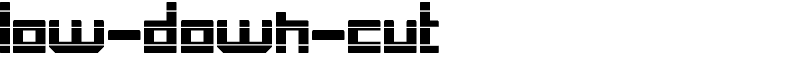 low-down-cut Font