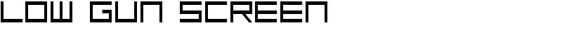 Low Gun Screen Font