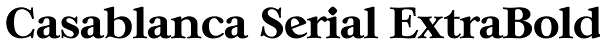 Casablanca Serial ExtraBold Font