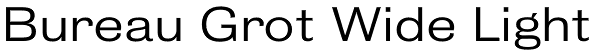 Bureau Grot Wide Light Font